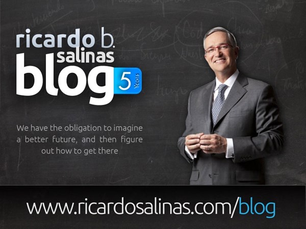 Ricardo Salinas' Blog 5th anniversary
